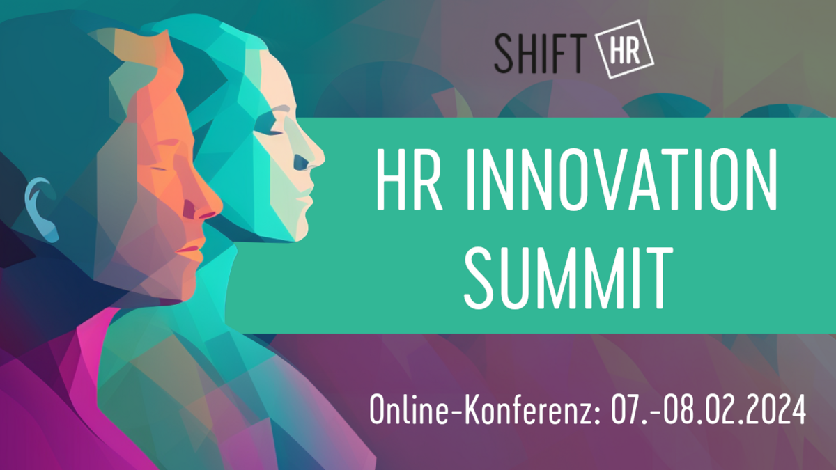 SHIFT/HR: NextGen HR & Die Notwendigen Aktionsfelder Für HR In 2024