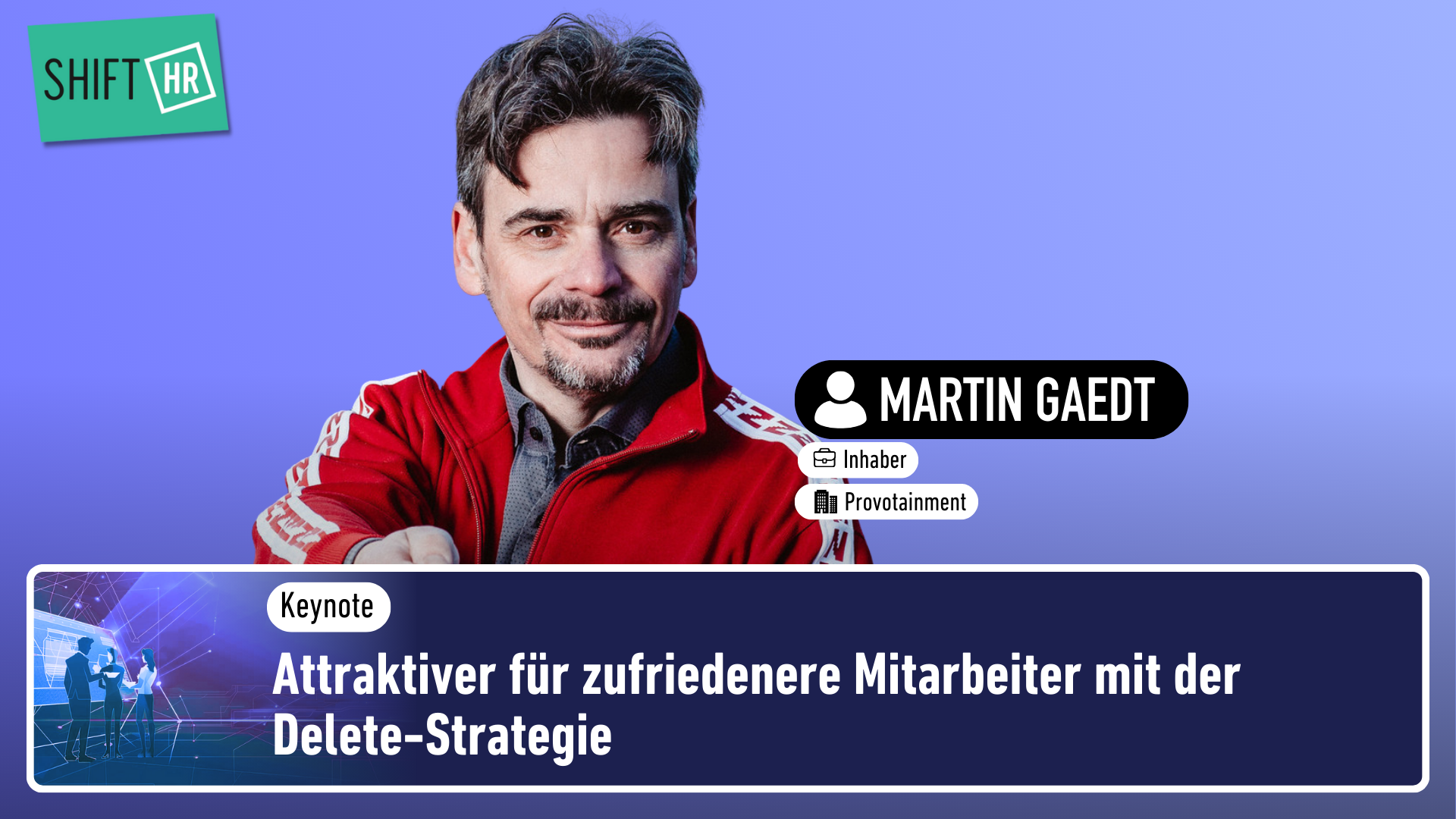 Attraktiver für zufriedenere Mitarbeiter mit der Delete-Strategie