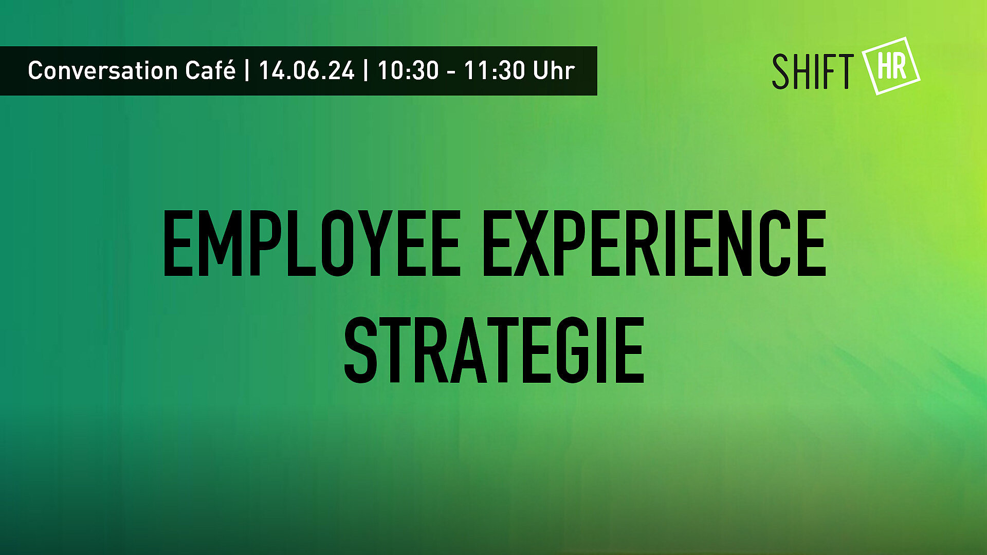 Conversation Café - Employee Experience Strategie 2024